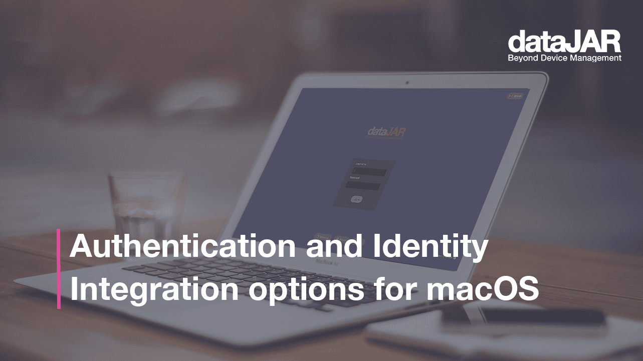 Featured image for “Authentication and Identity Integration options for macOS”