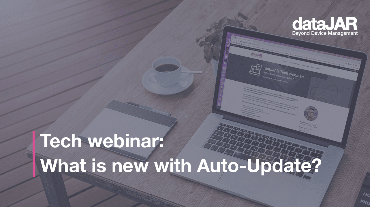 Featured image for “Tech webinar: What is new with Auto-Update?”