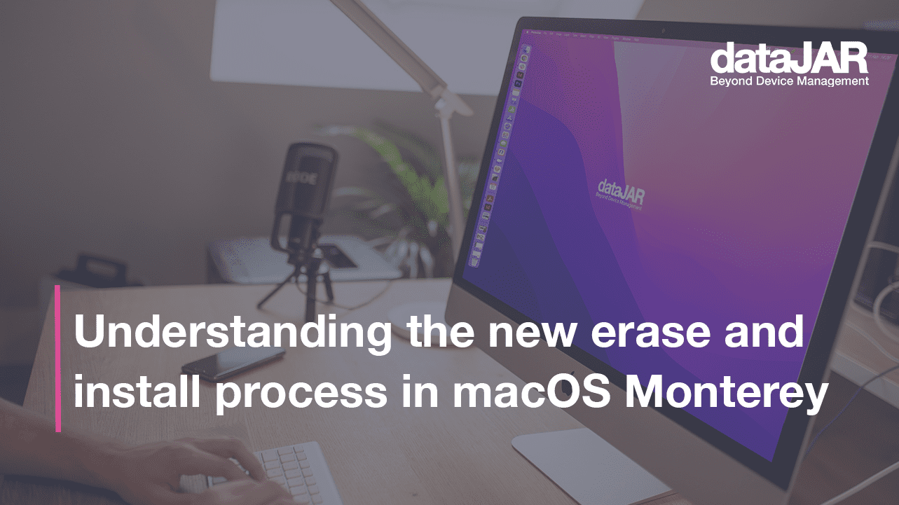 Understanding the new erase and install process in macOS Monterey
