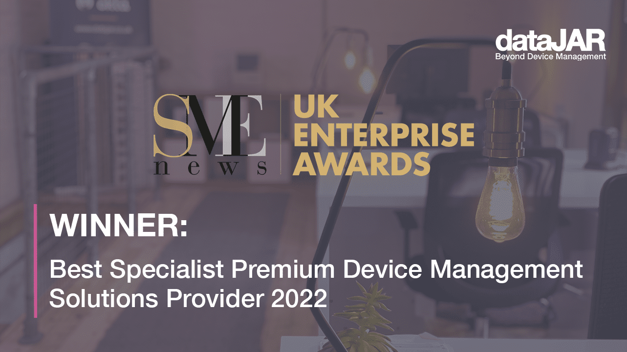 Featured image for “dataJAR is the ‘Best Specialist Premium Device Management Solutions Provider’ winner in the UK Enterprise Awards”